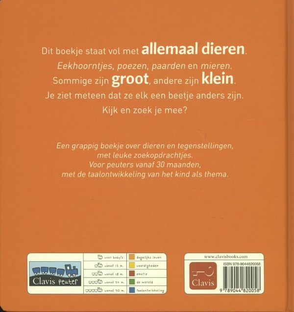 Clavis - Allemaal Dieren: Tegenstellingen, Peuterboeken, Clavis, Keekabuu